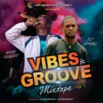 DJ Sparc – Vibes & Groove Ft Hype Lelend