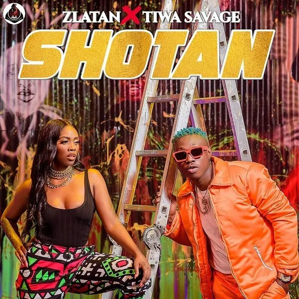 Zlatan – Shotan feat. Tiwa Savage