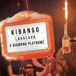 Lava Lava – Kibango Ft. Diamond Platnumz