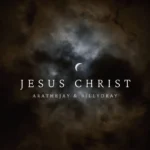 AratheJay – Jesus Christ Ft BillyDray