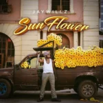 JayWillz – Sun Flower EP (Album)