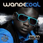 Wande Coal – You Bad ft. D’banj