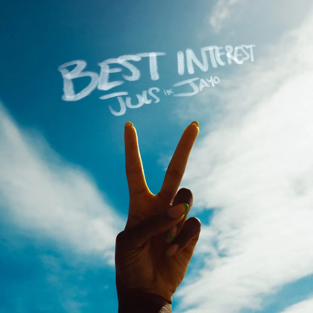 Juls – Best Interest Ft. JayO