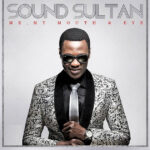 Sound Sultan – Bush Meat (ft. 2face)